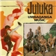 Juluka - Umbaqanga Music