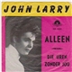 John Larry - Alleen